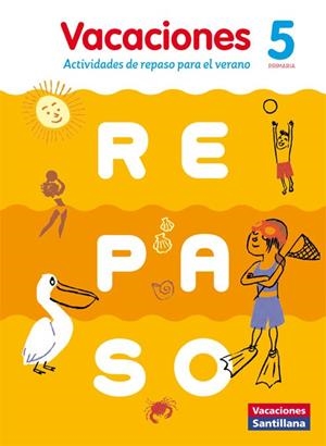 VACACIONES DE REPASO 5 PRIMARIA | 9788468029955 | AA.DD. | Llibreria Drac - Librería de Olot | Comprar libros en catalán y castellano online