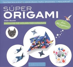 SÚPER ORIGAMI | 9788416984039 | AA.DD. | Llibreria Drac - Llibreria d'Olot | Comprar llibres en català i castellà online