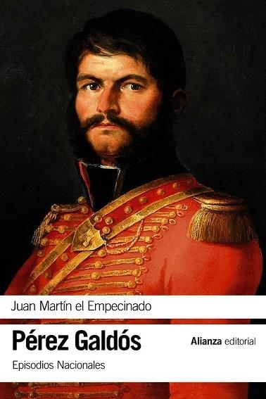 JUAN MARTÍN EL EMPECINADO (EPISODIOS NACIONALES) | 9788491047315 | PÉREZ GALDÓS, BENITO | Llibreria Drac - Llibreria d'Olot | Comprar llibres en català i castellà online