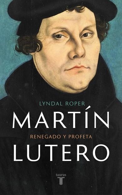 MARTÍN LUTERO | 9788430618637 | ROPER, LYNDAL | Llibreria Drac - Librería de Olot | Comprar libros en catalán y castellano online