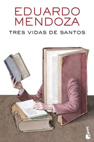 TRES VIDAS DE SANTOS | 9788432232527 | MENDOZA, EDUARDO | Llibreria Drac - Librería de Olot | Comprar libros en catalán y castellano online