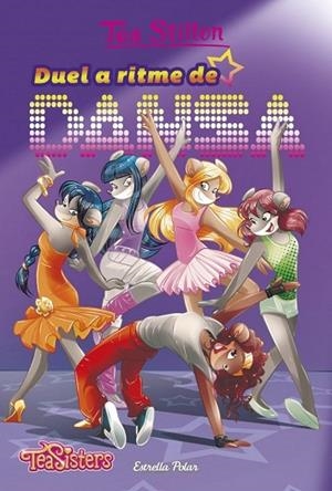 DUEL A RITME DE DANSA (TEA STILTON 4) | 9788491372967 | STILTON, TEA | Llibreria Drac - Librería de Olot | Comprar libros en catalán y castellano online