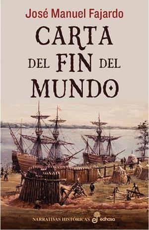 CARTA DEL FIN DEL MUNDO | 9788435062527 | FAJARDO, JOSE MANUEL | Llibreria Drac - Librería de Olot | Comprar libros en catalán y castellano online