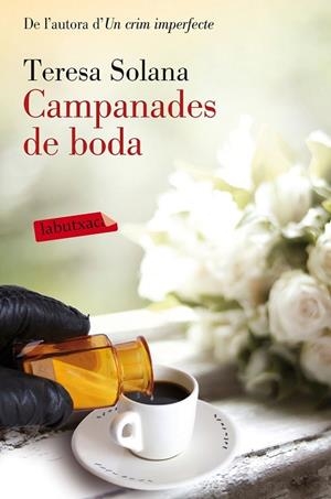CAMPANADES DE BODA | 9788416600984 | SOLANA, TERESA | Llibreria Drac - Librería de Olot | Comprar libros en catalán y castellano online
