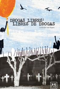 DROGAS LIBRES: LIBRES DE DROGAS | 9788483564240 | BUGARIN, INDER | Llibreria Drac - Librería de Olot | Comprar libros en catalán y castellano online