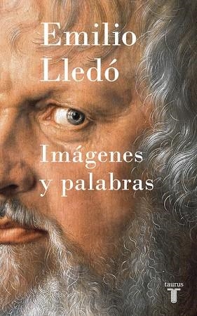 IMÁGENES Y PALABRAS | 9788430618965 | LLEDÓ, EMILIO | Llibreria Drac - Llibreria d'Olot | Comprar llibres en català i castellà online