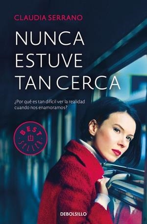 NUNCA ESTUVE TAN CERCA | 9788466340243 | SERRANO, CLAUDIA | Llibreria Drac - Llibreria d'Olot | Comprar llibres en català i castellà online