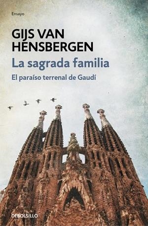 SAGRADA FAMILIA, LA | 9788466339728 | VAN HENSBERGEN, GIJS | Llibreria Drac - Librería de Olot | Comprar libros en catalán y castellano online