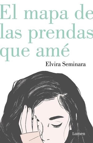 MAPA DE LAS PRENDAS QUE AMÉ, EL | 9788426403322 | SEMINARA, ELVIRA | Llibreria Drac - Librería de Olot | Comprar libros en catalán y castellano online