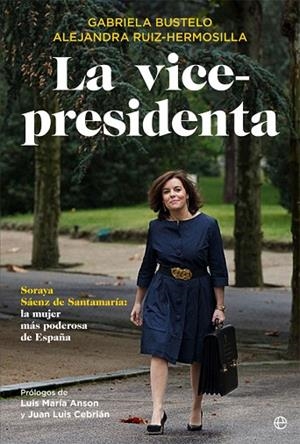 VICEPRESIDENTA, LA | 9788491640530 | BUSTELO, GABRIELA / RUIZ-HERMOSILLA, ALEJANDRA | Llibreria Drac - Librería de Olot | Comprar libros en catalán y castellano online