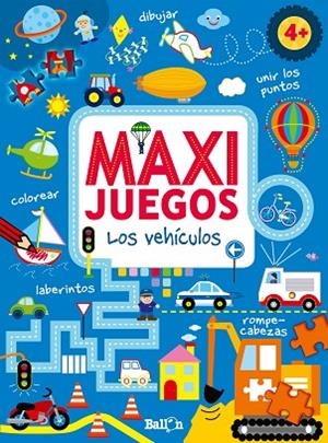 MAXI JUEGOS LOS VEHÍCULOS + 4 | 9789037491364 | VV.AA. | Llibreria Drac - Librería de Olot | Comprar libros en catalán y castellano online