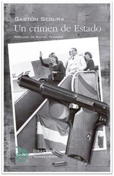 CRIMEN DE ESTADO, UN | 9788494648311 | SEGURA, GASTÓN | Llibreria Drac - Llibreria d'Olot | Comprar llibres en català i castellà online