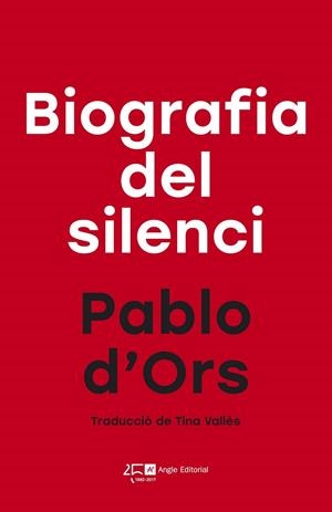 BIOGRAFIA DEL SILENCI | 9788415307792 | D'ORS, PABLO | Llibreria Drac - Librería de Olot | Comprar libros en catalán y castellano online