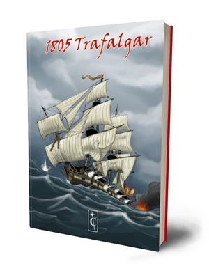 1805 TRAFALGAR | 9788461797226 | OLIVARES, JULIÁN; TORRADO, DANIEL | Llibreria Drac - Librería de Olot | Comprar libros en catalán y castellano online