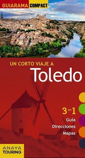 TOLEDO 2017 (GUIARAMA COMPACT) | 9788499359632 | PORRES, JULIO | Llibreria Drac - Librería de Olot | Comprar libros en catalán y castellano online