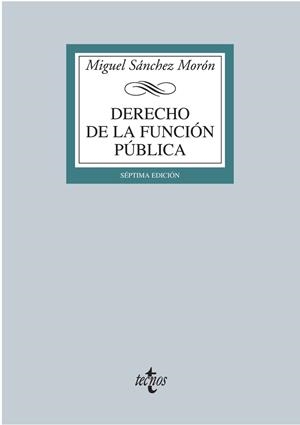 DERECHO DE LA FUNCIÓN PÚBLICA | 9788430958511 | SÁNCHEZ, MIGUEL | Llibreria Drac - Librería de Olot | Comprar libros en catalán y castellano online