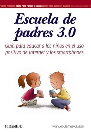 ESCUELA DE PADRES 3.0 | 9788436837582 | GÁMEZ-GUADIX, MANUEL | Llibreria Drac - Librería de Olot | Comprar libros en catalán y castellano online