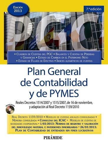 PLAN GENERAL DE CONTABILIDAD Y DE PYMES | 9788436829259 | Llibreria Drac - Librería de Olot | Comprar libros en catalán y castellano online