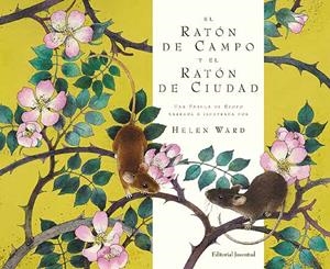 RATON DE CAMPO Y EL RATÓN DE CIUDAD, EL | 9788426139221 | WARD, HELEN | Llibreria Drac - Llibreria d'Olot | Comprar llibres en català i castellà online