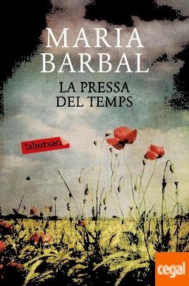 PRESSA DEL TEMPS, LA | 9788417031053 | BARBAL, MARIA | Llibreria Drac - Librería de Olot | Comprar libros en catalán y castellano online
