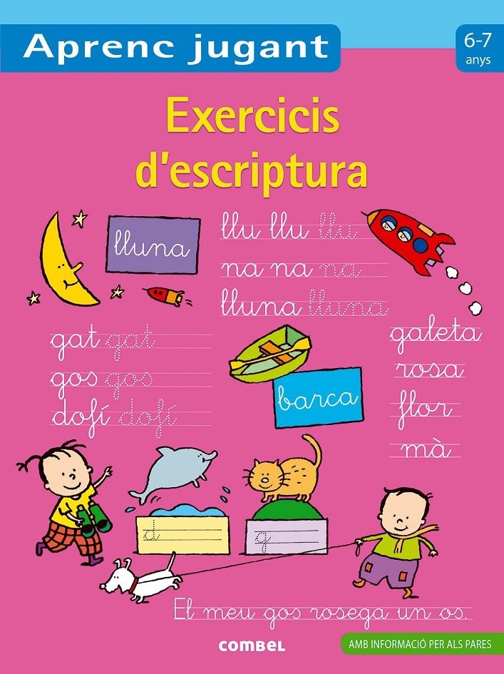 EXERCICIS D'ESCRIPTURA 6-7 ANYS | 9788498257984 | VARIOS AUTORES | Llibreria Drac - Librería de Olot | Comprar libros en catalán y castellano online
