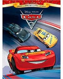 CARS 3. GRAN LLIBRE DE LA PEL·LÍCULA | 9788491372929 | VV.AA. | Llibreria Drac - Librería de Olot | Comprar libros en catalán y castellano online