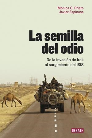 SEMILLA DEL ODIO, LA | 9788499927466 | ESPINOSA, JAVIER /G. PRIETO, MÓNICA | Llibreria Drac - Librería de Olot | Comprar libros en catalán y castellano online