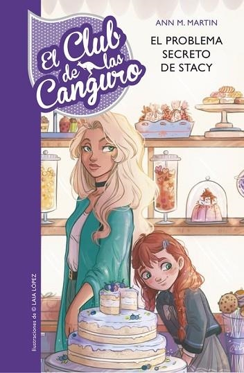 PROBLEMA SECRETO DE STACEY, EL (EL CLUB DE LAS CANGURO 3) | 9788490437865 | MARTIN, ANN M. | Llibreria Drac - Librería de Olot | Comprar libros en catalán y castellano online