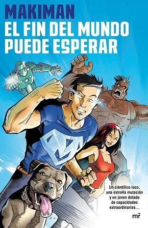 FIN DEL MUNDO PUEDE ESPERAR, EL | 9788427043268 | MAKIMAN | Llibreria Drac - Librería de Olot | Comprar libros en catalán y castellano online