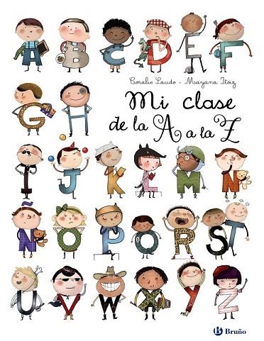 MI CLASE DE LA A A LA Z | 9788469606803 | LAUDO, CORALIE | Llibreria Drac - Librería de Olot | Comprar libros en catalán y castellano online