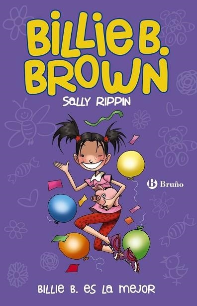 BILLIE B. ES LA MEJOR (BILLIE B. BROWN 9) | 9788469620878 | RIPPIN, SALLY | Llibreria Drac - Librería de Olot | Comprar libros en catalán y castellano online