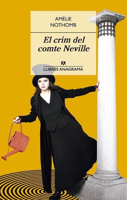 CRIM DEL COMTE NEVILLE, EL | 9788433915474 | NOTHOMB, AMÉLIE | Llibreria Drac - Librería de Olot | Comprar libros en catalán y castellano online