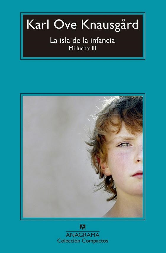 ISLA DE LA INFANCIA, LA (MI LUCHA III) | 9788433960030 | KNAUSGÅRD, KARL OVE | Llibreria Drac - Librería de Olot | Comprar libros en catalán y castellano online