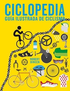 CICLOPEDIA | 9788416890187 | DINEEN, ROBERT | Llibreria Drac - Llibreria d'Olot | Comprar llibres en català i castellà online