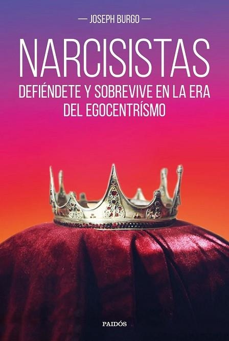 NARCISISTAS | 9788449333569 | BURGO, JOSEPH | Llibreria Drac - Librería de Olot | Comprar libros en catalán y castellano online