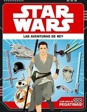 STAR WARS. LAS AVENTURAS DE REY (PEGATINAS) | 9788408166153 | Llibreria Drac - Llibreria d'Olot | Comprar llibres en català i castellà online