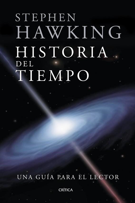 HISTORIA DEL TIEMPO. UNA GUÍA PARA EL LECTOR | 9788417067045 | HAWKING, STEPHEN | Llibreria Drac - Librería de Olot | Comprar libros en catalán y castellano online