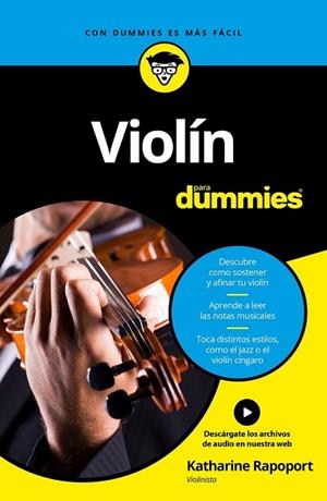 VIOLÍN PARA DUMMIES | 9788432903670 | RAPOPORT, KATHARINE | Llibreria Drac - Librería de Olot | Comprar libros en catalán y castellano online