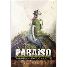 PARAISO CONQUISTADO, VIOLADO Y CAUTIVO | 9788417052355 | DUBÉ ROURA, JOSEP | Llibreria Drac - Llibreria d'Olot | Comprar llibres en català i castellà online