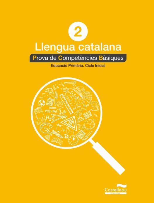 LLENGUA CATALANA 2N (PROVA DE COMPETÈNCIES BÀSIQUES) | 9788498049527 | VV.AA. | Llibreria Drac - Llibreria d'Olot | Comprar llibres en català i castellà online