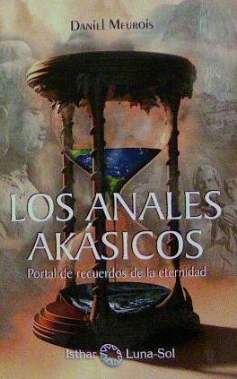 ANALES AKÁSICOS, LOS | 9788494707827 | MEUROIS, DANIEL | Llibreria Drac - Librería de Olot | Comprar libros en catalán y castellano online
