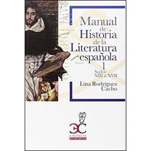 MANUAL DE HISTORIA DE LA LITERATURA ESPAÑOLA 2 (SIGLOS XVIII AL XX) | 9788497407724 | RODRIGUEZ, LINA | Llibreria Drac - Librería de Olot | Comprar libros en catalán y castellano online