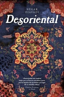 DESORIENTAL | 9788416665983 | DJAVADI, NEGARD | Llibreria Drac - Librería de Olot | Comprar libros en catalán y castellano online
