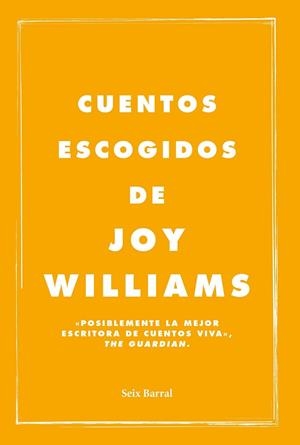 CUENTOS ESCOGIDOS | 9788432232596 | WILLIAMS, JOY | Llibreria Drac - Llibreria d'Olot | Comprar llibres en català i castellà online