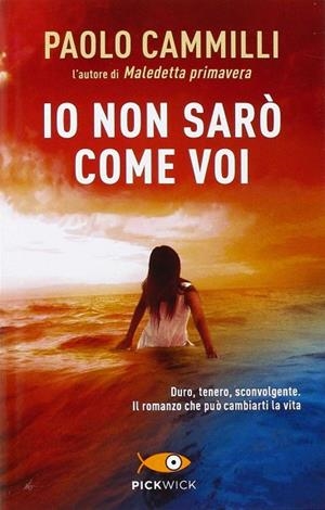 IO NON SARO COME VOI | 9788868363055 | CAMMILLI, PAOLO | Llibreria Drac - Llibreria d'Olot | Comprar llibres en català i castellà online