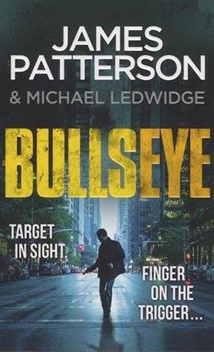 BULLSEYE. (MICHAEL BENNETT 9) | 9780099594390 | PATTERSON, JAMES | Llibreria Drac - Llibreria d'Olot | Comprar llibres en català i castellà online