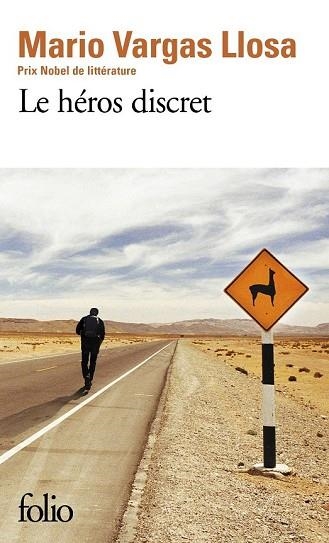 HÉROS DISCRET, LE  | 9782070458561 | VARGAS LLOSA, MARIO | Llibreria Drac - Librería de Olot | Comprar libros en catalán y castellano online