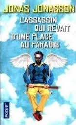ASSASSIN QUI REVAIT D'UNE PLACE AU PARADIS, L' | 9782266271745 | JONASSON, JONAS | Llibreria Drac - Librería de Olot | Comprar libros en catalán y castellano online