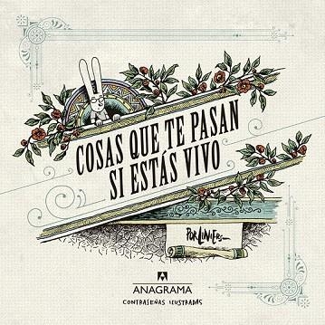 COSAS QUE TE PASAN SI ESTÁS VIVO | 9788433901446 | LINIERS, RICARDO | Llibreria Drac - Librería de Olot | Comprar libros en catalán y castellano online