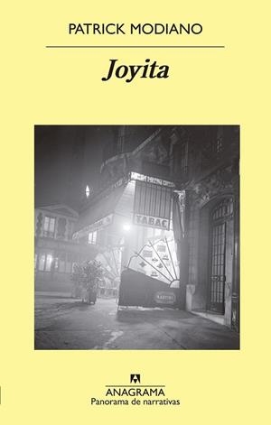 JOYITA (PANORAMA DE NARRATIVAS 956) | 9788433979889 | MODIANO, PATRICK | Llibreria Drac - Llibreria d'Olot | Comprar llibres en català i castellà online